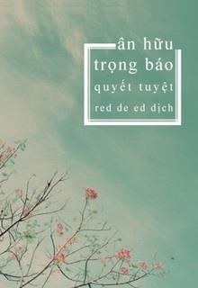 Ân Hữu Trọng Báo đọc online