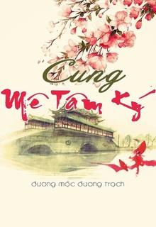 Cung - Mê Tâm Ký đọc online