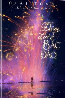 Đêm Dài Ở Bắc Đảo – Giải Tổng