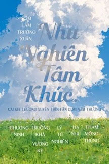 Nhu Nghiên Tâm Khúc - Sâm Lâm Trường Xuân