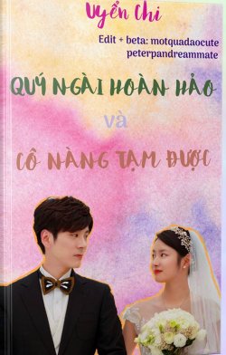 Tiên Sinh Hoàn Hảo Và Cô Nàng Tạm Được đọc online