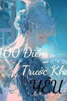 100 Điểm Trước Khi Yêu