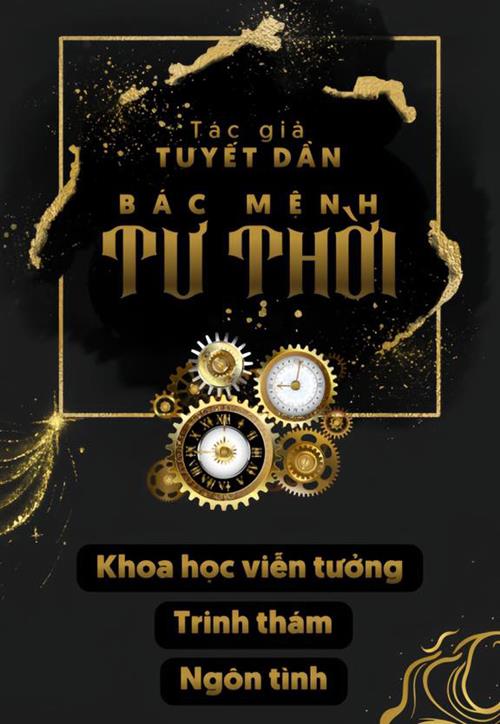 Bác Mệnh Tư Thời - Tuyết Dần