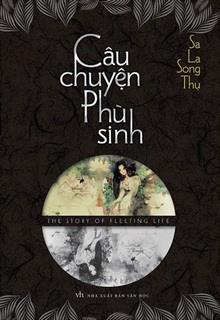 Câu Chuyện Phù Sinh