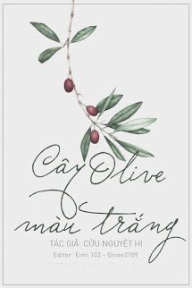Cây Olive Màu Trắng đọc online