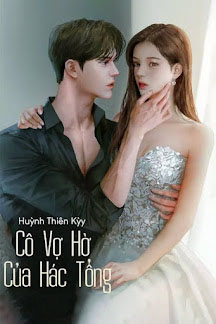 Cô Vợ Hờ Của Hác Tổng