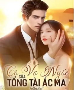 Cô Vợ Ngốc Của Tổng Tài Ác Ma 2