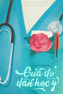 Cưa Đổ Dân Học Y - Lục Thượng Ân