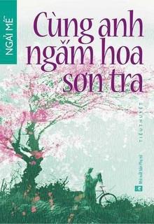Cùng Anh Ngắm Hoa Sơn Trà đọc online