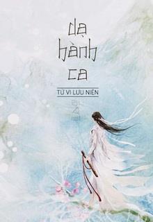 Dạ Hành Ca đọc online