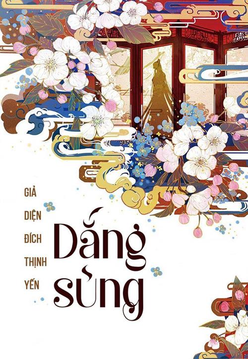 Dắng Sủng - Giả Diện Đích Thịnh Yến
