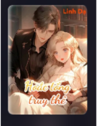 Hoắc Tổng Truy Thê - Hoắc Minh (Full)