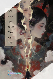 Kẻ Hầu Bị Giết Trở Lại Rồi