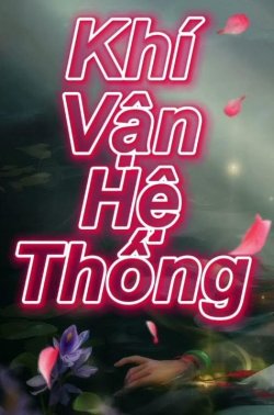 Khí Vận Hệ Thống