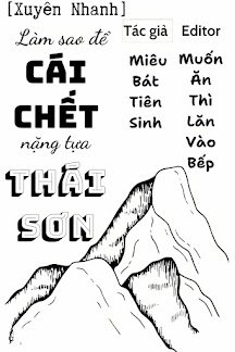 Làm Sao Để Cái Chết Nặng Tựa Thái Sơn