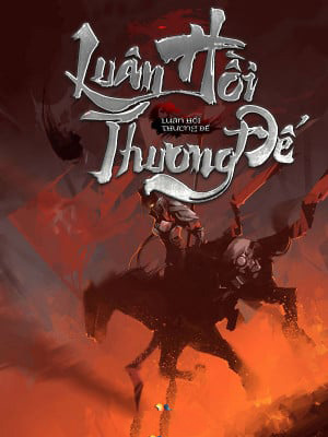 Luân Hồi Thương Đế