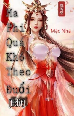 Ma Phi Khó Theo Đuổi