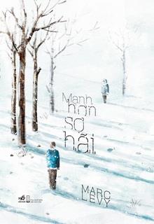 Mạnh Hơn Sợ Hãi đọc online