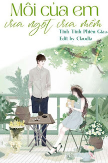 Môi Của Em Vừa Ngọt Vừa Mềm