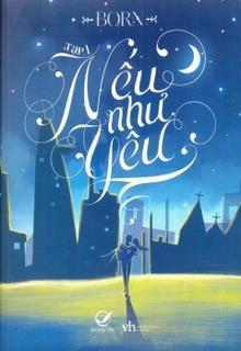 Nếu Như Yêu đọc online
