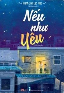 Nếu Như Yêu đọc online