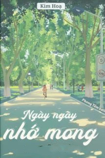 Ngày Ngày Nhớ Mong - Kim Họa