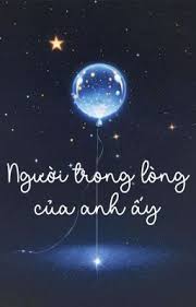 Người Trong Lòng Của Anh Ấy
