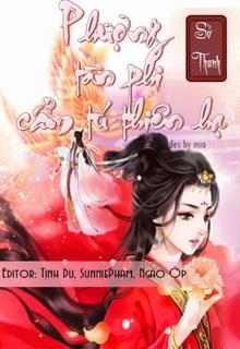 Phượng Tàn Phi Cẩm Tú Thiên Hạ đọc online
