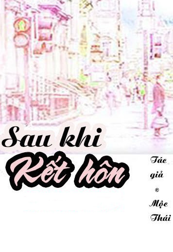 Sau Khi Kết Hôn đọc online