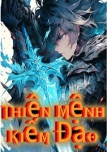 Thiên Mệnh Kiếm Đạo (Thần Kiếm Mù)