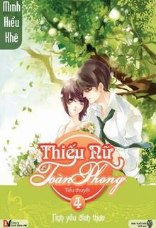 Thiếu Nữ Toàn Phong 4: Tình Yêu Đích Thực đọc online