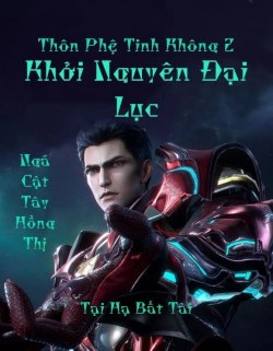 Thôn Phệ Tinh Không 2 Khởi Nguyên Đại Lục