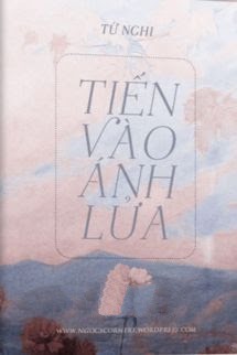 Tiến Vào Ánh Lửa