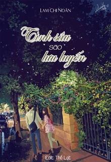 Tình Sâu Sao Lưu Luyến đọc online