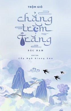 Trộm Gió Chẳng Trộm Trăng đọc online