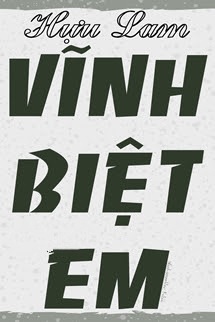 Vĩnh Biệt Em - Hựu Lam