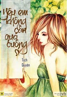 Yêu Em Không Cần Quá Cuồng Si đọc online